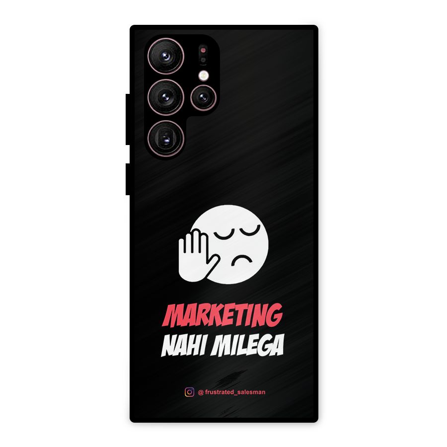 Marketing Nahi Milega Black Metal Back Case for Galaxy S22 Ultra 5G