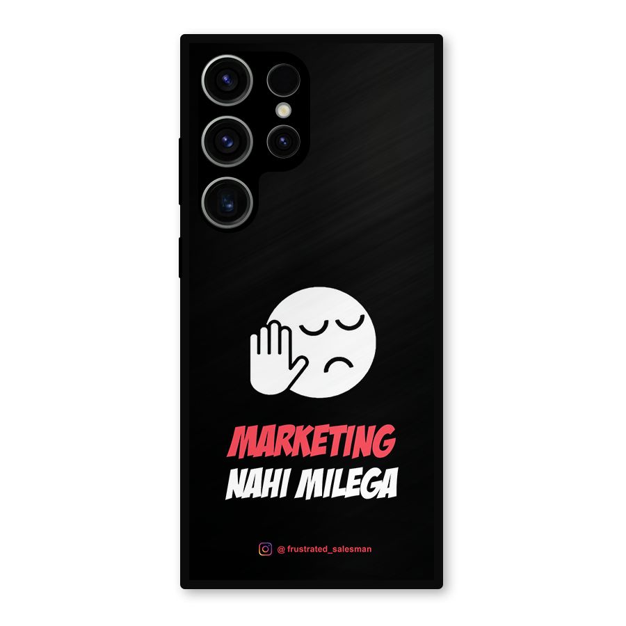 Marketing Nahi Milega Black Metal Back Case for Galaxy S23 Ultra