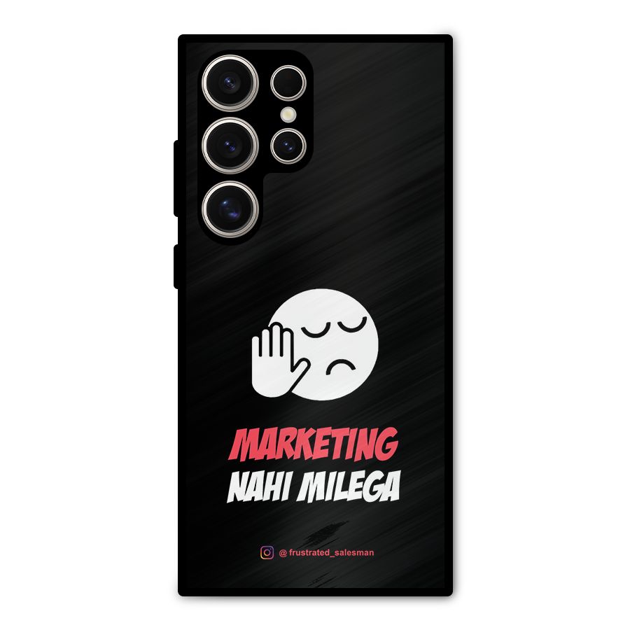 Marketing Nahi Milega Black Metal Back Case for Galaxy S24 Ultra