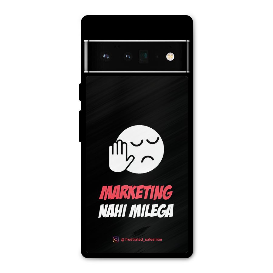 Marketing Nahi Milega Black Metal Back Case for Google Pixel 6 Pro