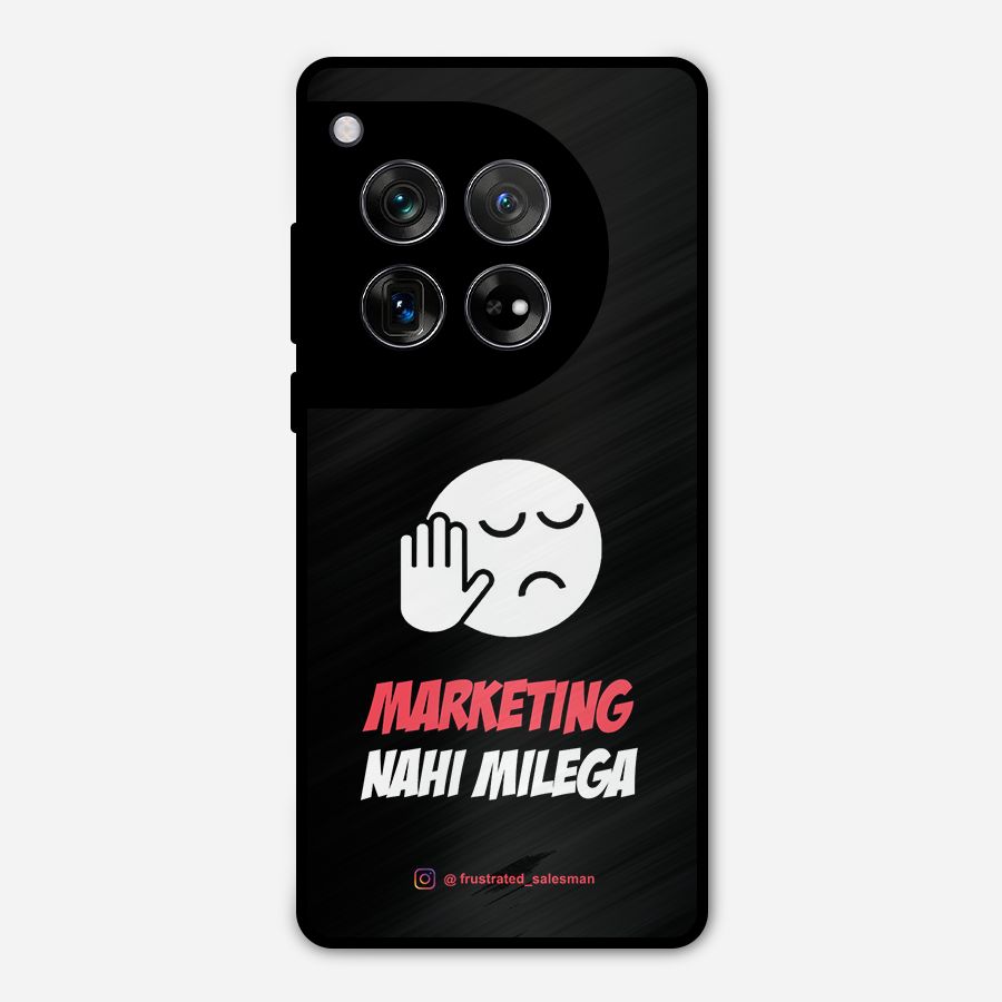 Marketing Nahi Milega Black Metal Back Case for OnePlus 12