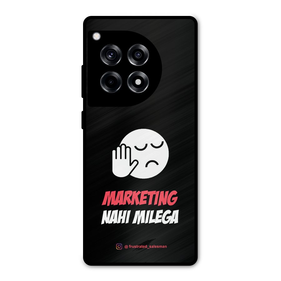 Marketing Nahi Milega Black Metal Back Case for OnePlus 12R