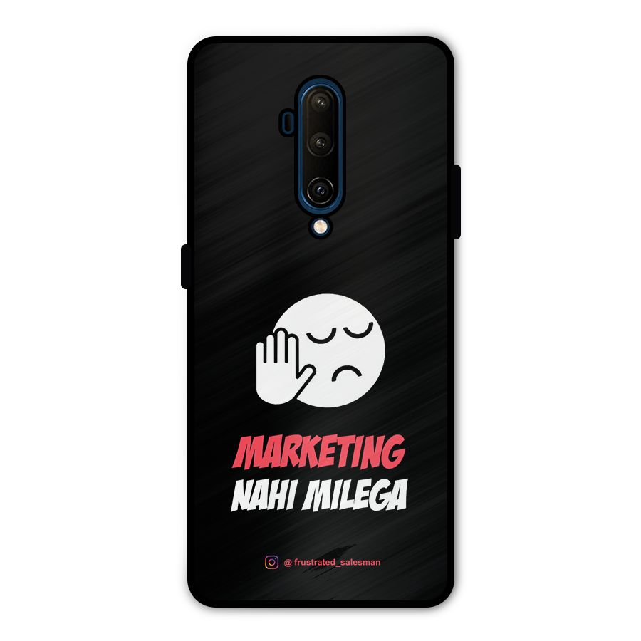 Marketing Nahi Milega Black Metal Back Case for OnePlus 7T Pro