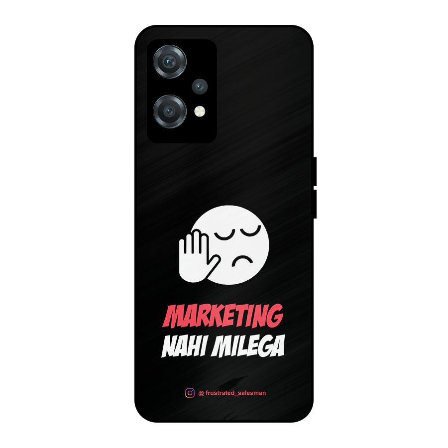 Marketing Nahi Milega Black Metal Back Case for OnePlus Nord CE 2 Lite 5G