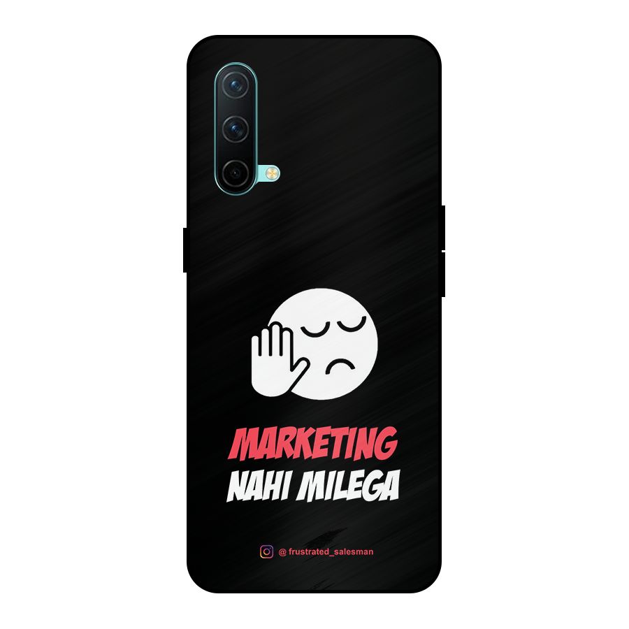 Marketing Nahi Milega Black Metal Back Case for OnePlus Nord CE 5G
