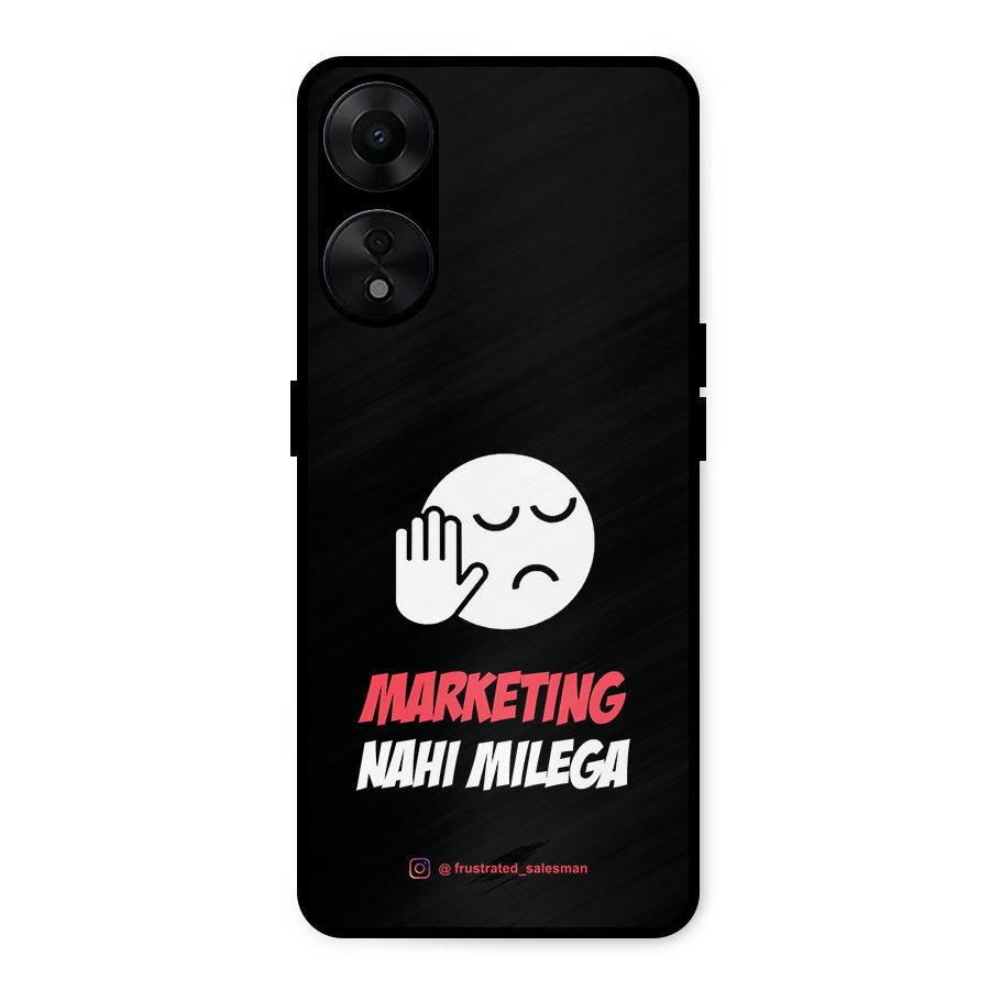 Marketing Nahi Milega Black Metal Back Case for Oppo A78 5G