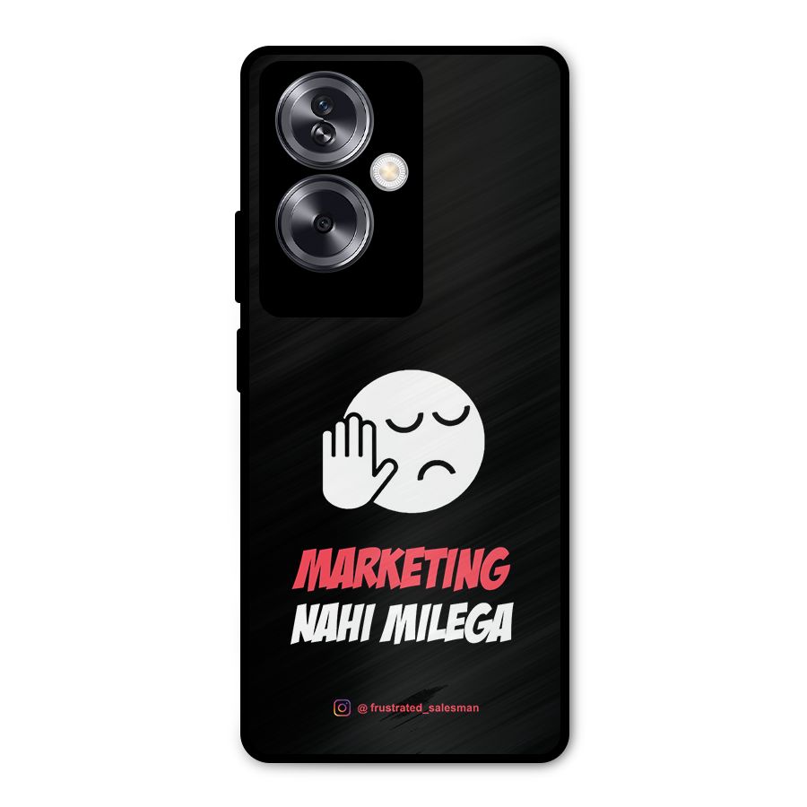 Marketing Nahi Milega Black Metal Back Case for Oppo A79 5G