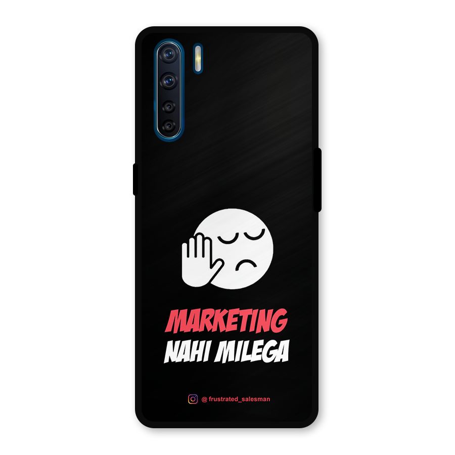 Marketing Nahi Milega Black Metal Back Case for Oppo F15