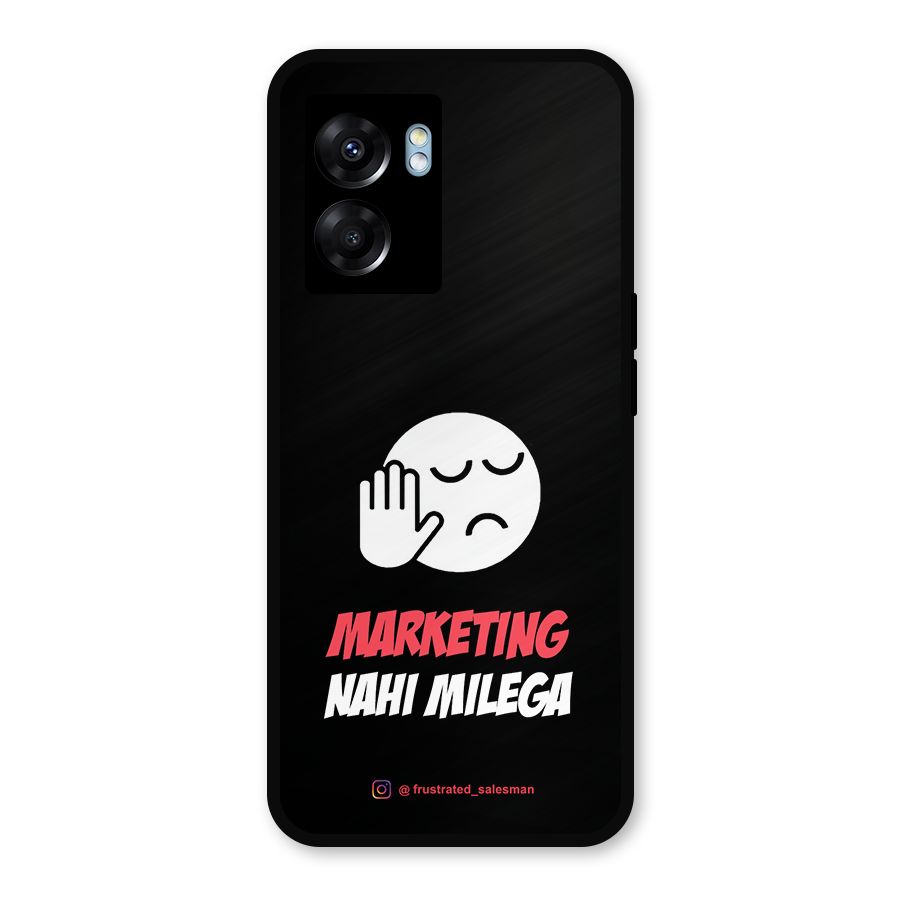 Marketing Nahi Milega Black Metal Back Case for Oppo K10 (5G)