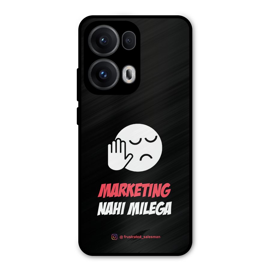 Marketing Nahi Milega Black Metal Back Case for Oppo Reno13 Pro