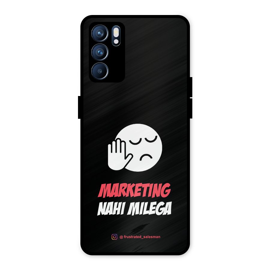 Marketing Nahi Milega Black Metal Back Case for Oppo Reno6 5G
