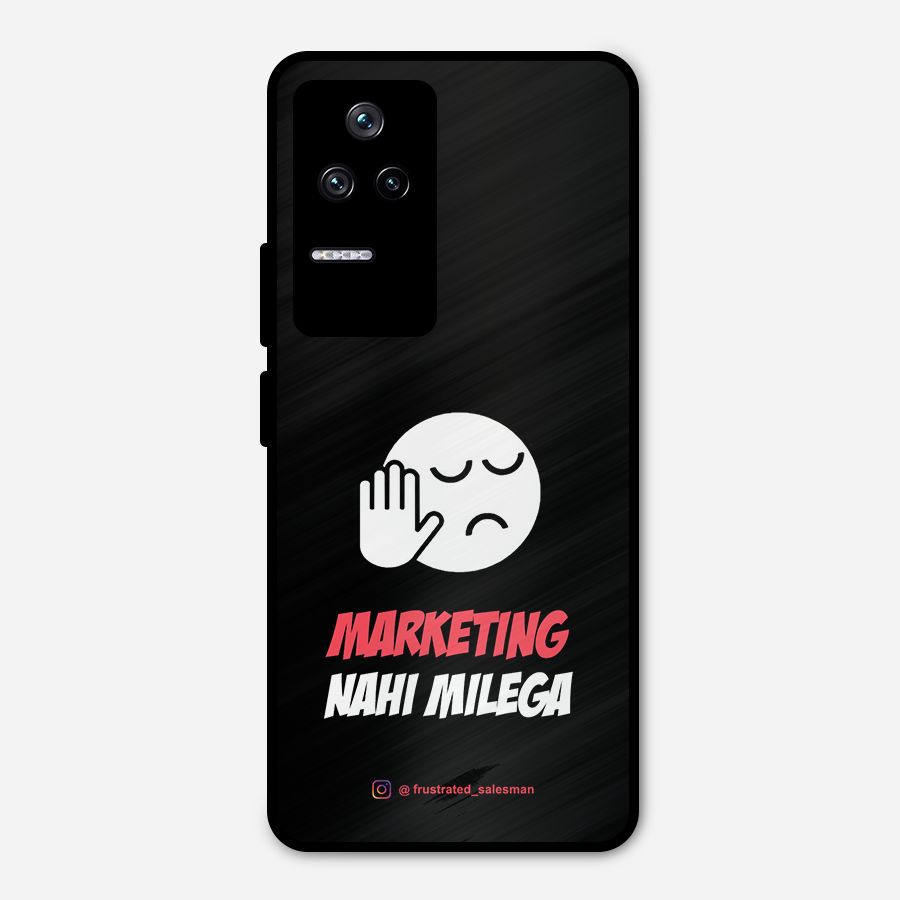 Marketing Nahi Milega Black Metal Back Case for Poco F4 5G