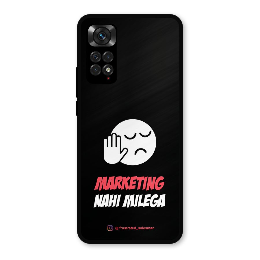Marketing Nahi Milega Black Metal Back Case for Redmi Note 11s