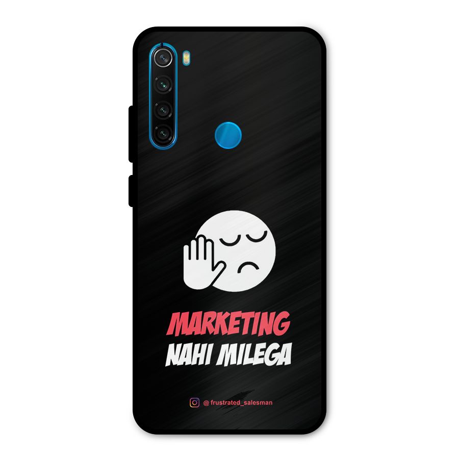 Marketing Nahi Milega Black Metal Back Case for Redmi Note 8