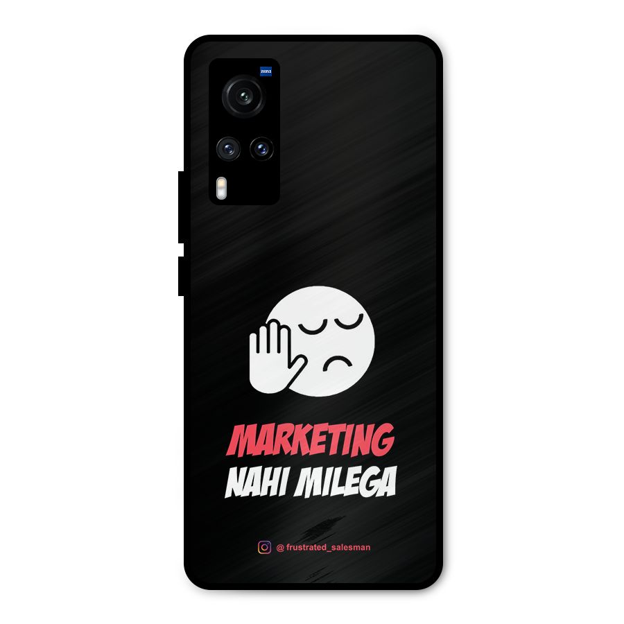 Marketing Nahi Milega Black Metal Back Case for Vivo X60