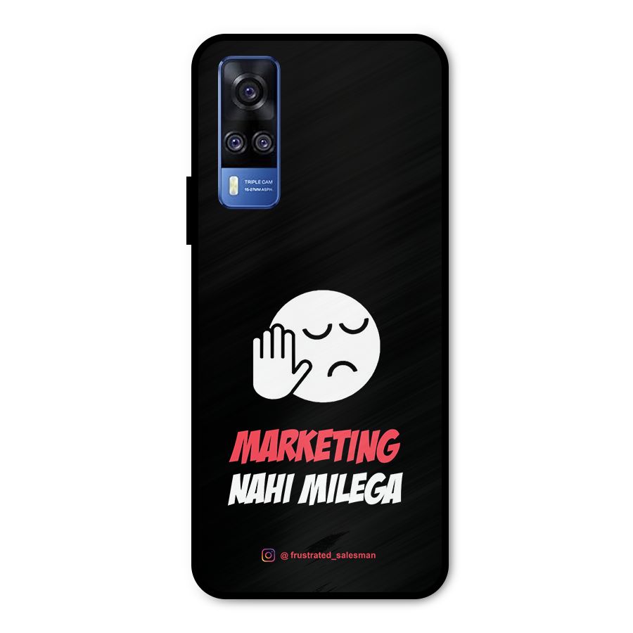 Marketing Nahi Milega Black Metal Back Case for Vivo Y31