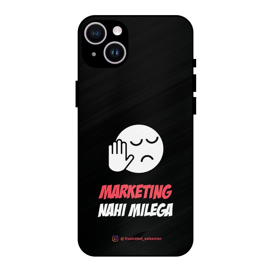 Marketing Nahi Milega Black Metal Back Case for iPhone 14 Plus