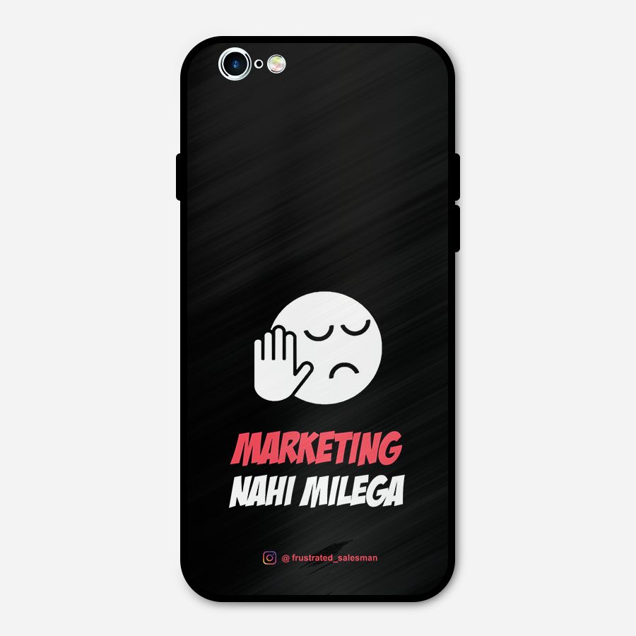 Marketing Nahi Milega Black Metal Back Case for iPhone 6 6s