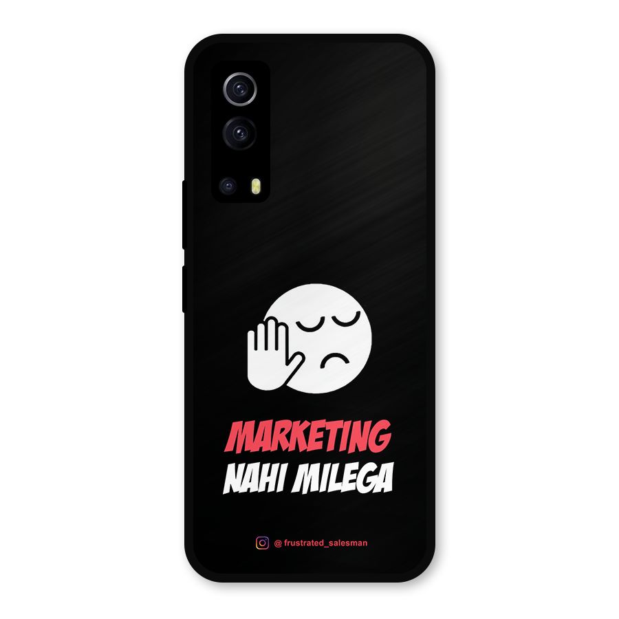 Marketing Nahi Milega Black Metal Back Case for iQOO Z3