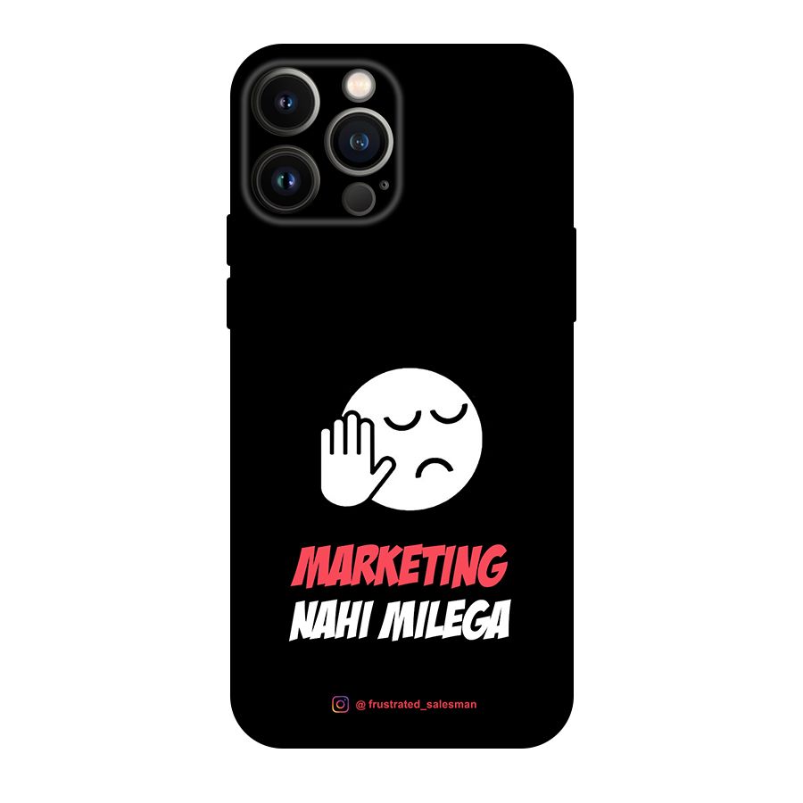 Marketing Nahi Milega Black Original Polycarbonate Back Case for iPhone 13 Pro Max