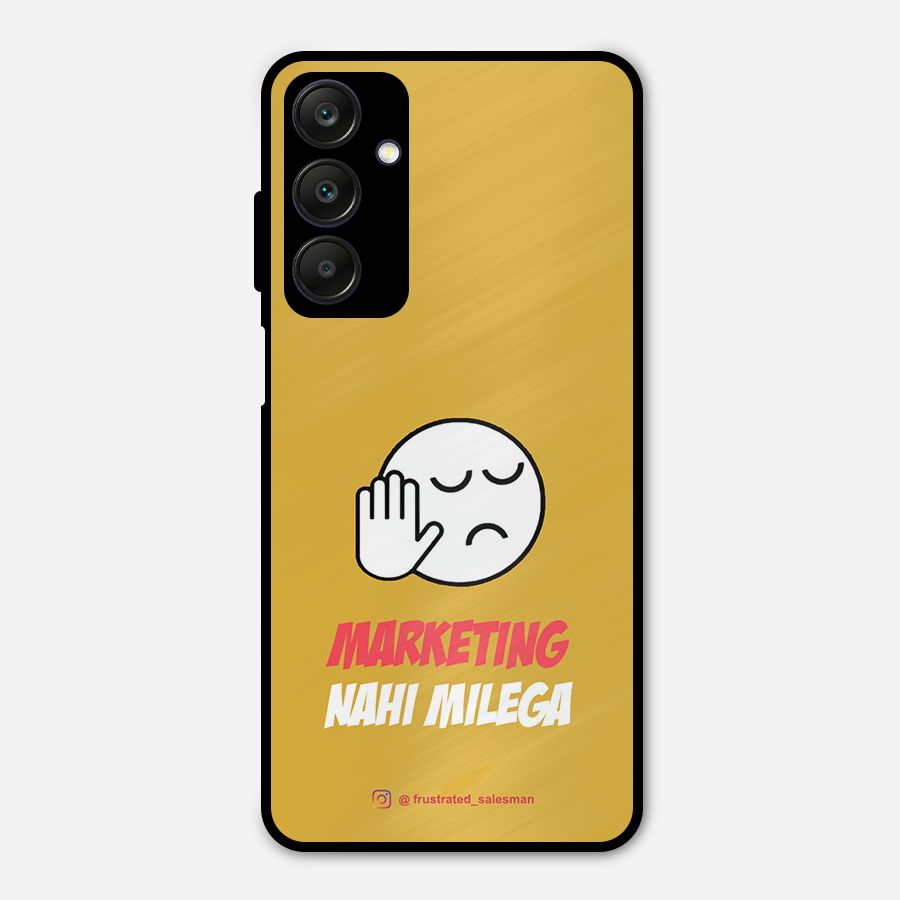Marketing Nahi Milega Mustard Yellow Metal Back Case for Galaxy A25 5G