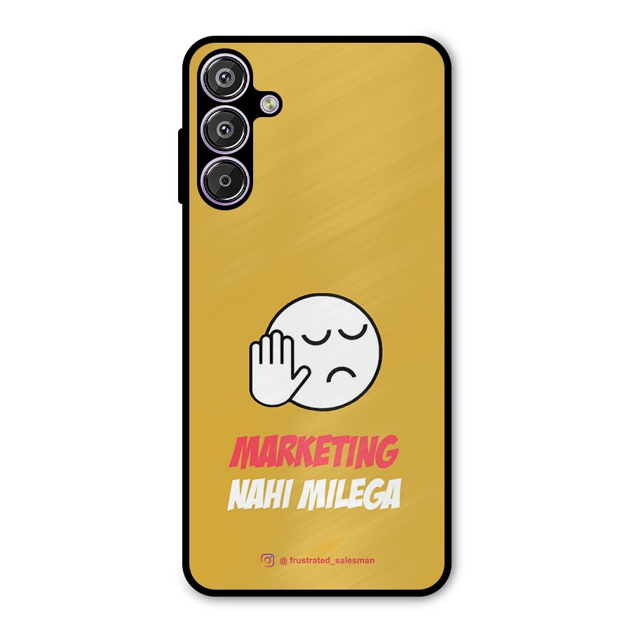 Marketing Nahi Milega Mustard Yellow Metal Back Case for Galaxy M15