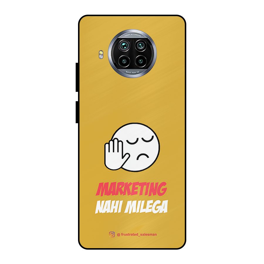 Marketing Nahi Milega Mustard Yellow Metal Back Case for Mi 10i