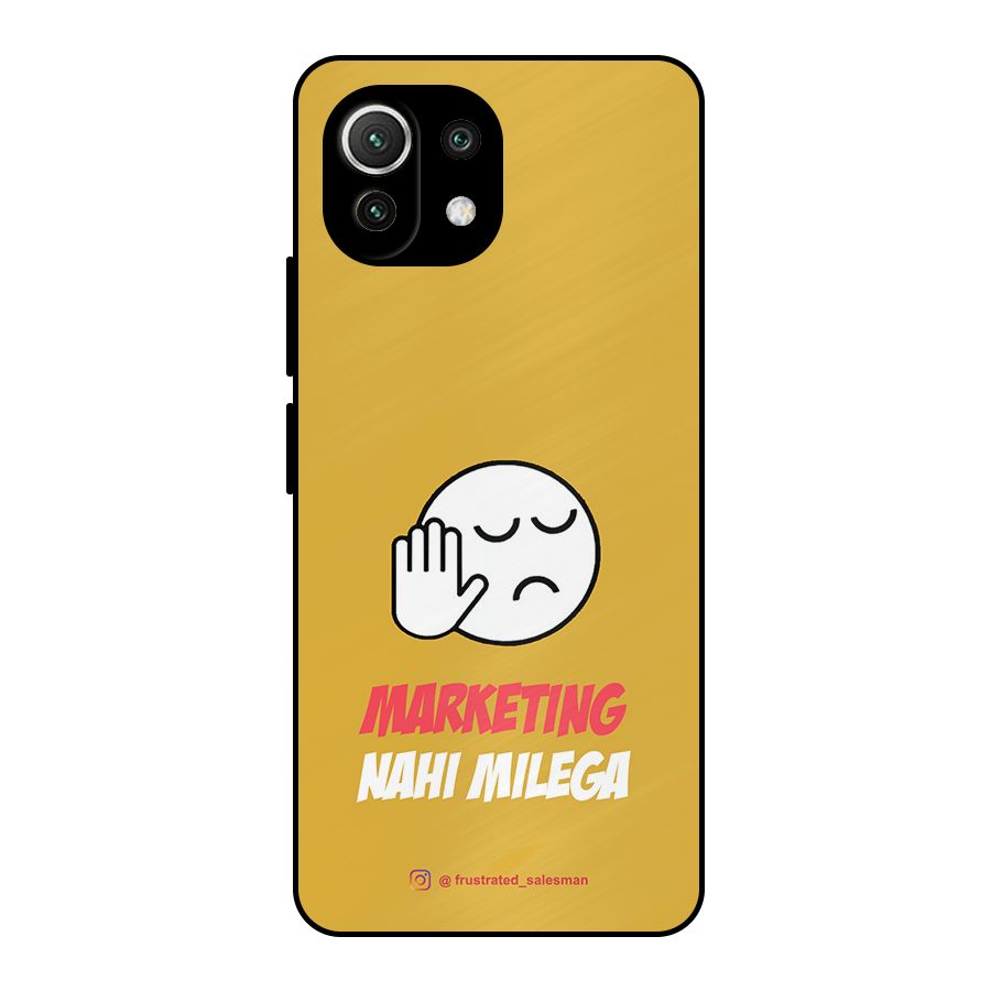 Marketing Nahi Milega Mustard Yellow Metal Back Case for Mi 11 Lite NE 5G