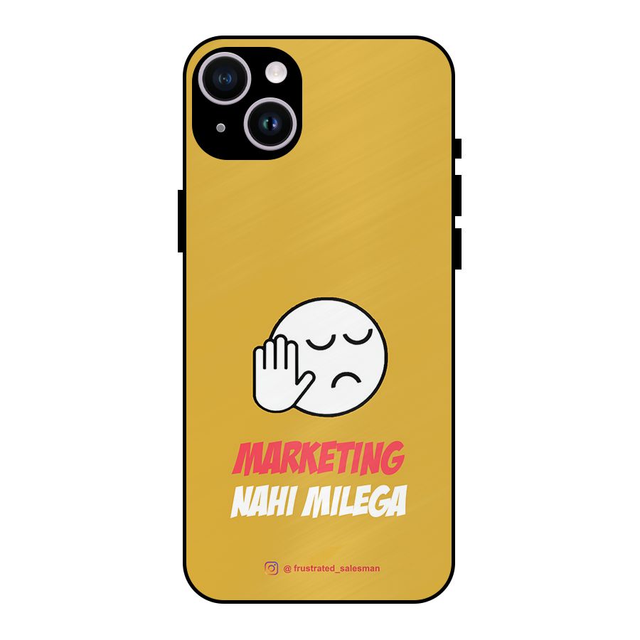 Marketing Nahi Milega Mustard Yellow Metal Back Case for iPhone 14 Plus