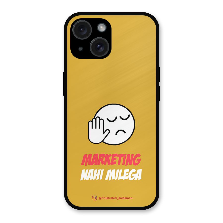 Marketing Nahi Milega Mustard Yellow Metal Back Case for iPhone 15
