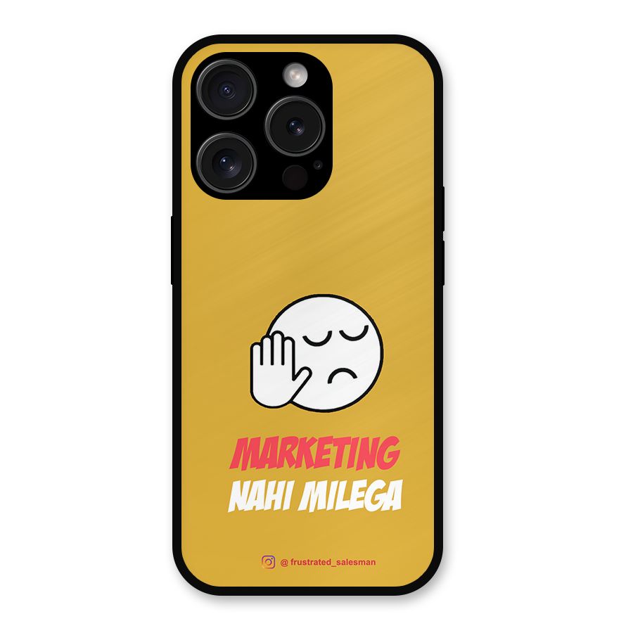 Marketing Nahi Milega Mustard Yellow Metal Back Case for iPhone 15 Pro