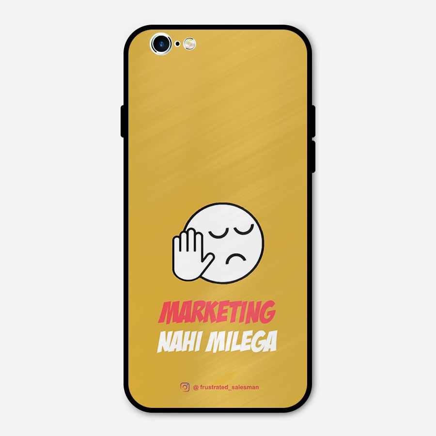Marketing Nahi Milega Mustard Yellow Metal Back Case for iPhone 6 6s
