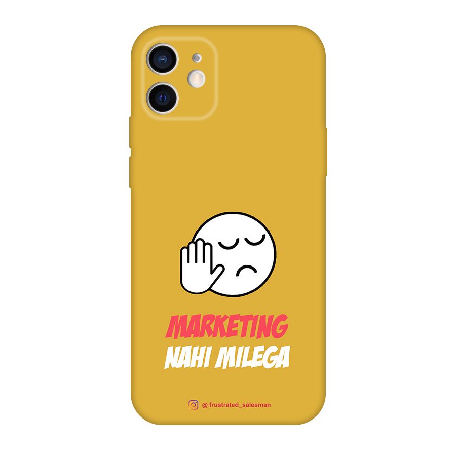 Marketing Nahi Milega Mustard Yellow Original Polycarbonate Back Case for iPhone 12