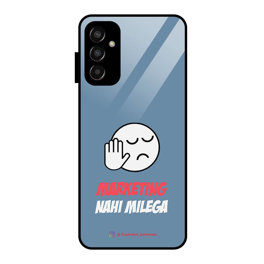 Marketing Nahi Milega SteelBlue Glass Back Case for Galaxy F13