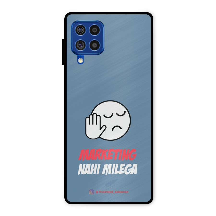 Marketing Nahi Milega SteelBlue Metal Back Case for Galaxy F62