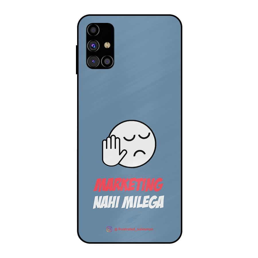 Marketing Nahi Milega SteelBlue Metal Back Case for Galaxy M31s