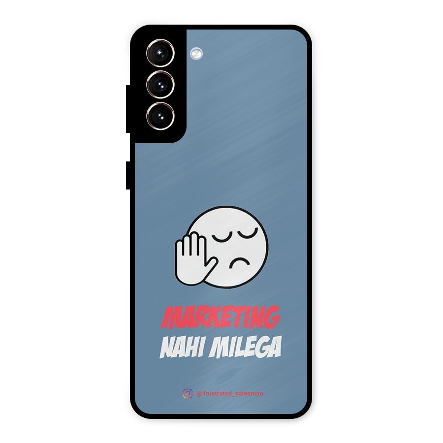 Marketing Nahi Milega SteelBlue Metal Back Case for Galaxy S21 Plus
