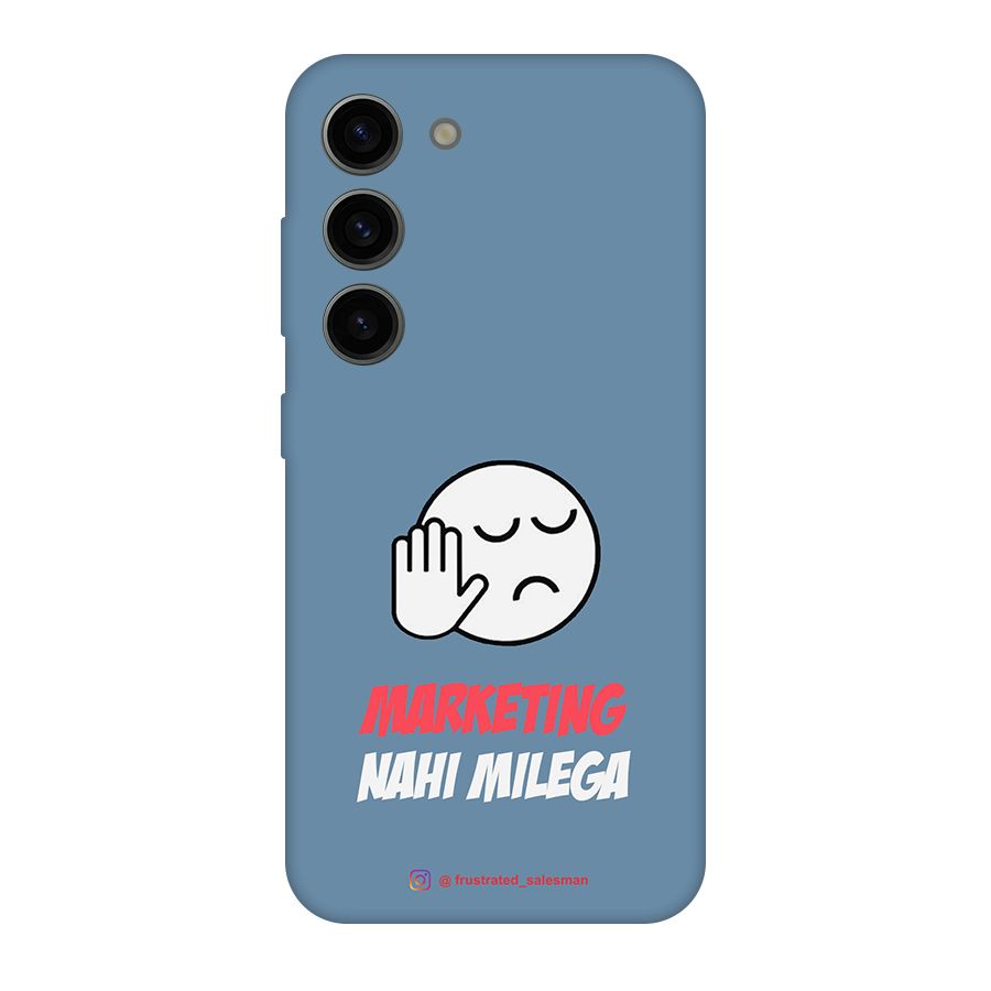 Marketing Nahi Milega SteelBlue Original Polycarbonate Back Case for Galaxy S23