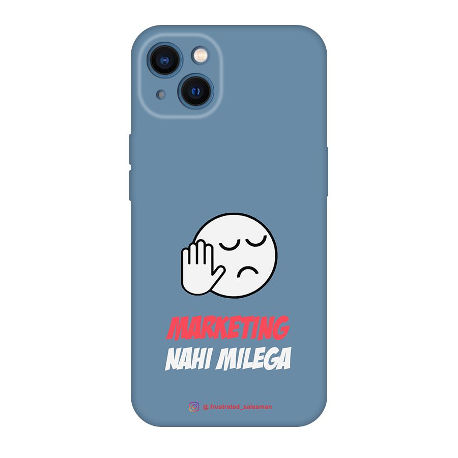 Marketing Nahi Milega SteelBlue Original Polycarbonate Back Case for iPhone 13