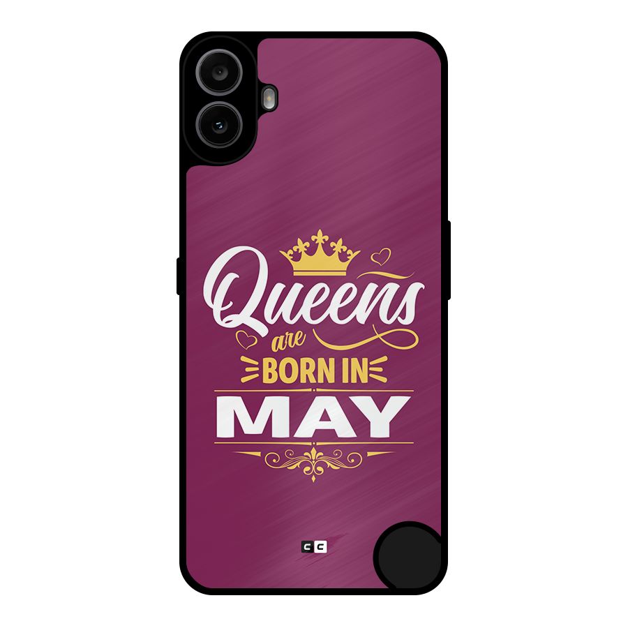 May Born Queens Metal Back Case for Nothing CMF Phone 1