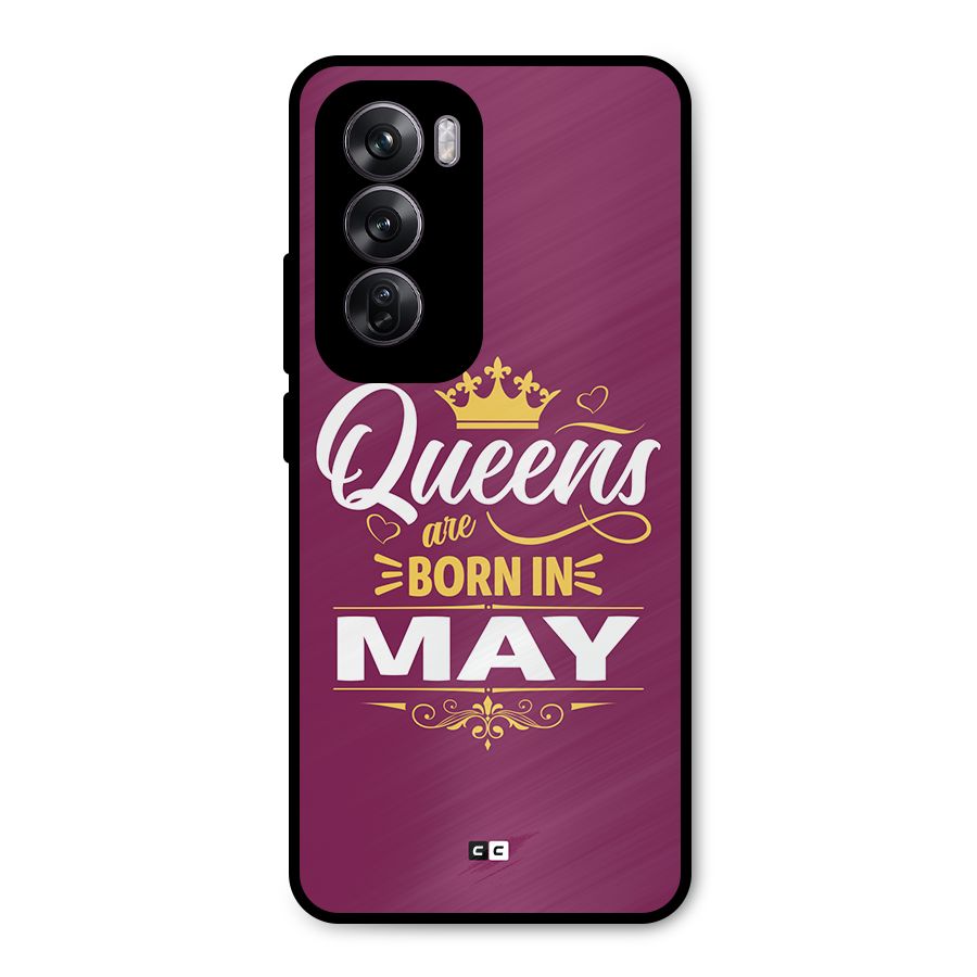 May Born Queens Metal Back Case for Oppo Reno12 Pro