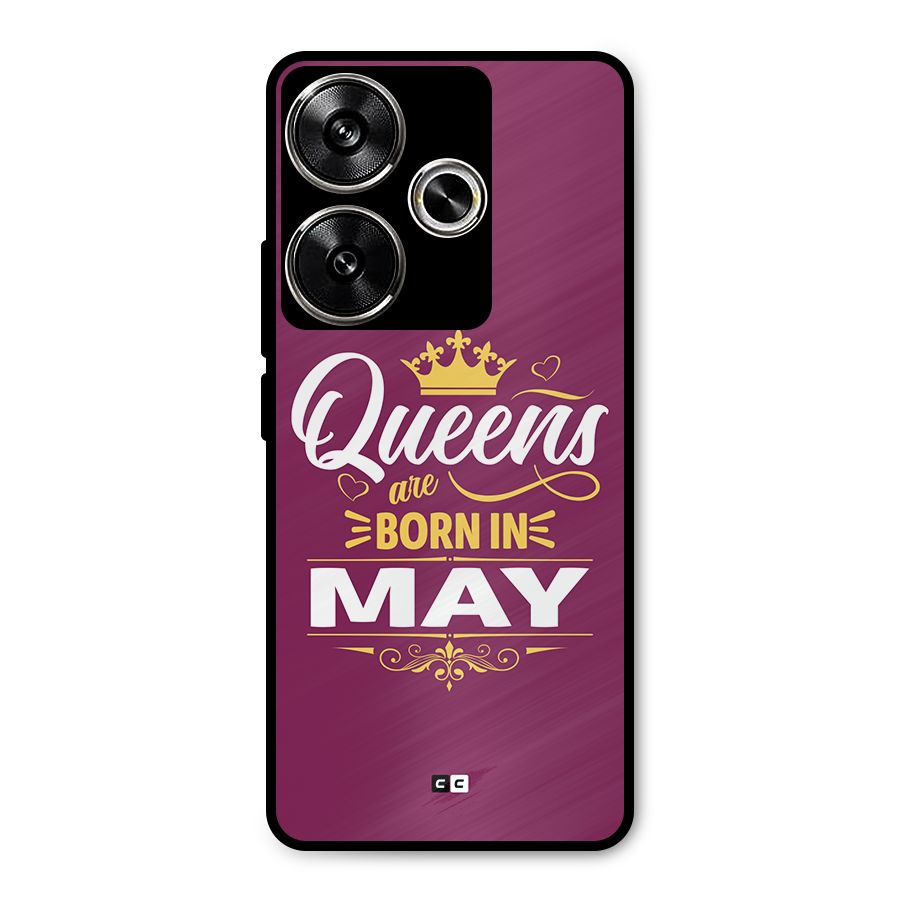 May Born Queens Metal Back Case for Poco F6