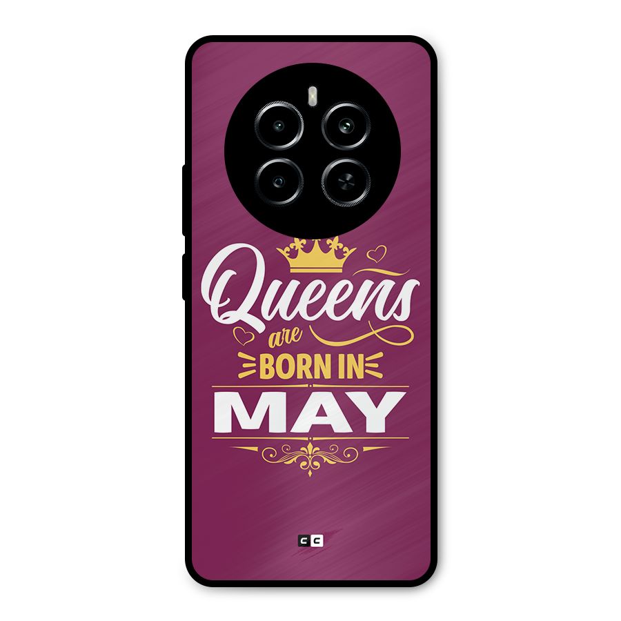 May Born Queens Metal Back Case for Realme P1