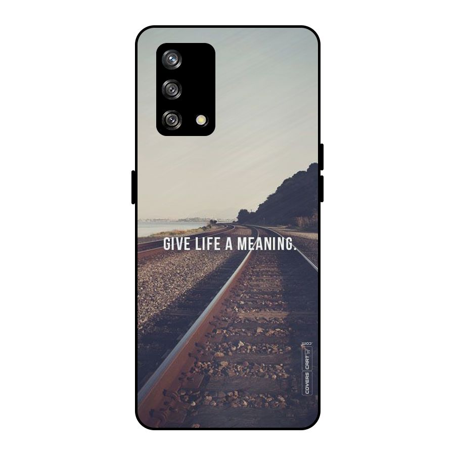 Meaning To Life Metal Back Case for Oppo F19