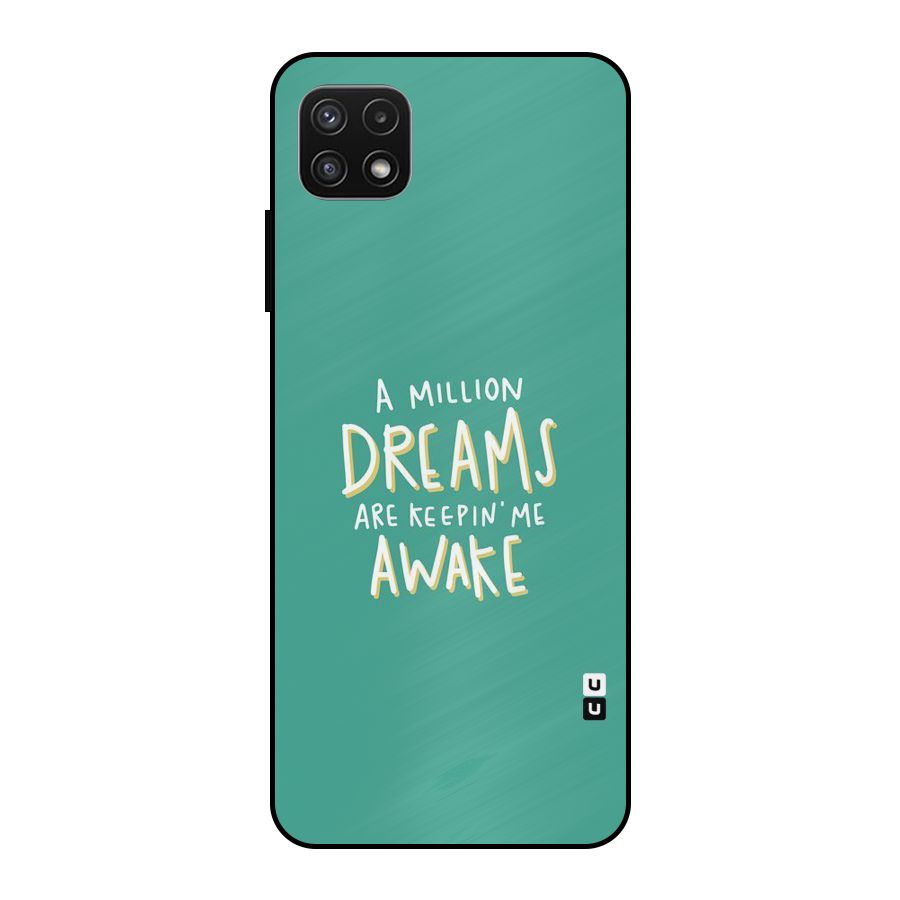 Million Dreams Metal Back Case for Galaxy A22 5G
