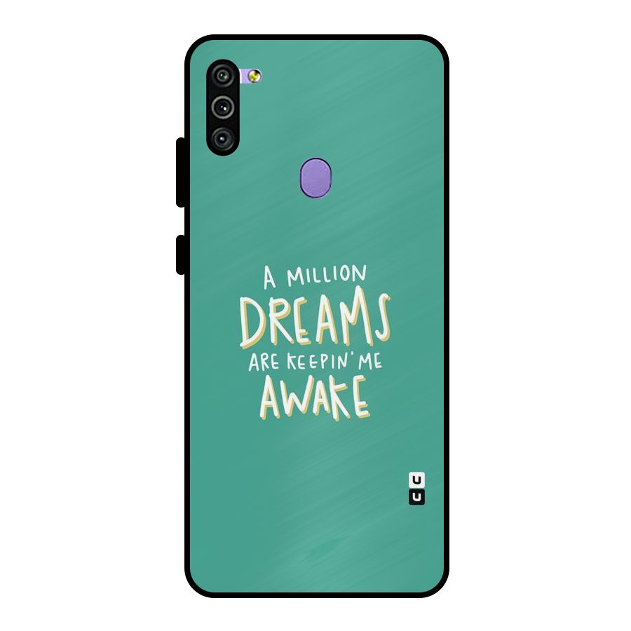 Million Dreams Metal Back Case for Galaxy M11