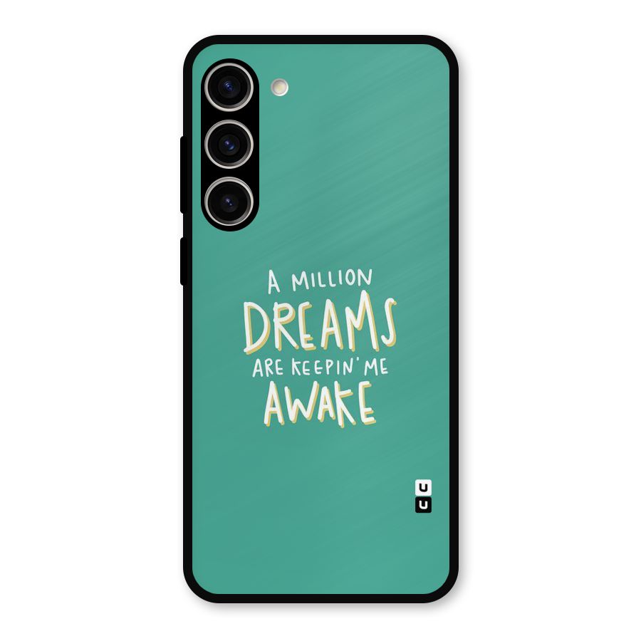 Million Dreams Metal Back Case for Galaxy S23 Plus