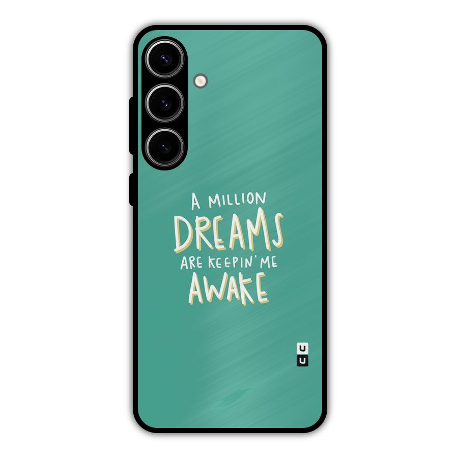 Million Dreams Metal Back Case for Galaxy S24 Plus