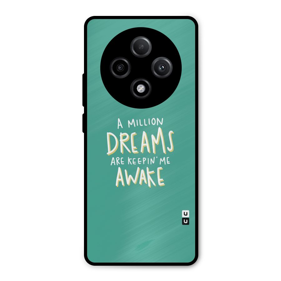 Million Dreams Metal Back Case for Oppo F27 Pro Plus