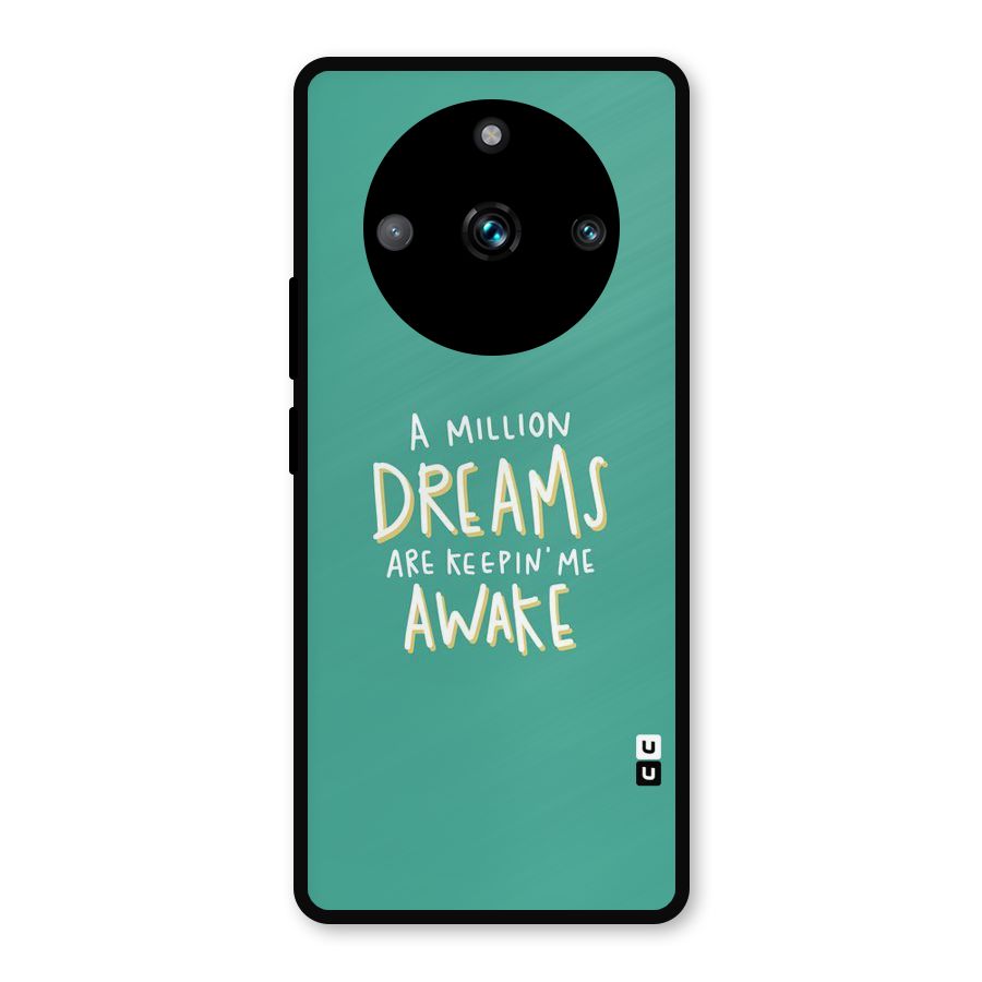 Million Dreams Metal Back Case for Realme Narzo 60 Pro
